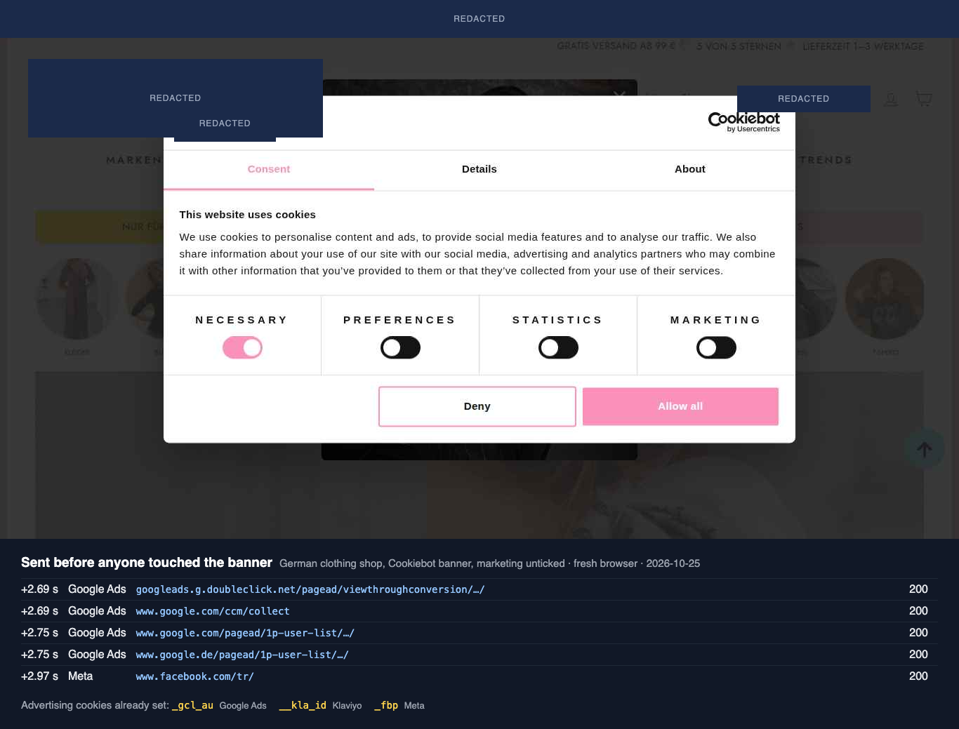 A German clothing shop's Cookiebot banner with Marketing unticked and a Deny button. Below it, the requests already sent: four Google Ads conversion and remarketing hits at about 2.7 seconds and a Meta Pixel event at 2.97 seconds, all answered with HTTP 200, plus the _gcl_au, __kla_id and _fbp cookies already set.